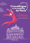 Crocodingue et les mystères de Paris